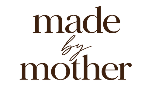 Made By Mother